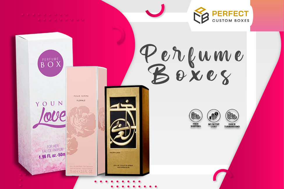 Perfume Boxes with Beneficial Outcome